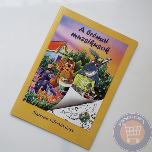 MATRICÁS KIFESTŐKÖNYV - A BRÉMAI MUZSIKUSOK